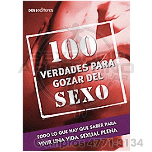 - 100 Verdades Para Gozar Del Sexo - LI013 - 100 Verdades Para Gozar Del Sexo
