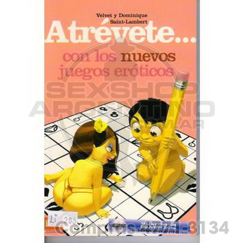 - Atrevete Con Los Nuevos Juegos Eroticos - Atrevete Con Los Nuevos Juegos Eroticos